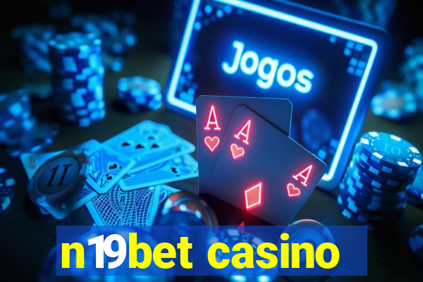 n19bet casino